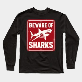 Retro Beware Of Sharks Long Sleeve T-Shirt